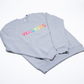 HIGGS grey WALKIES sweatshirt front view with embroidered slogan